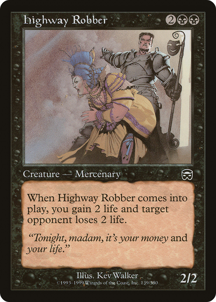 Highway Robber (MMQ-139)