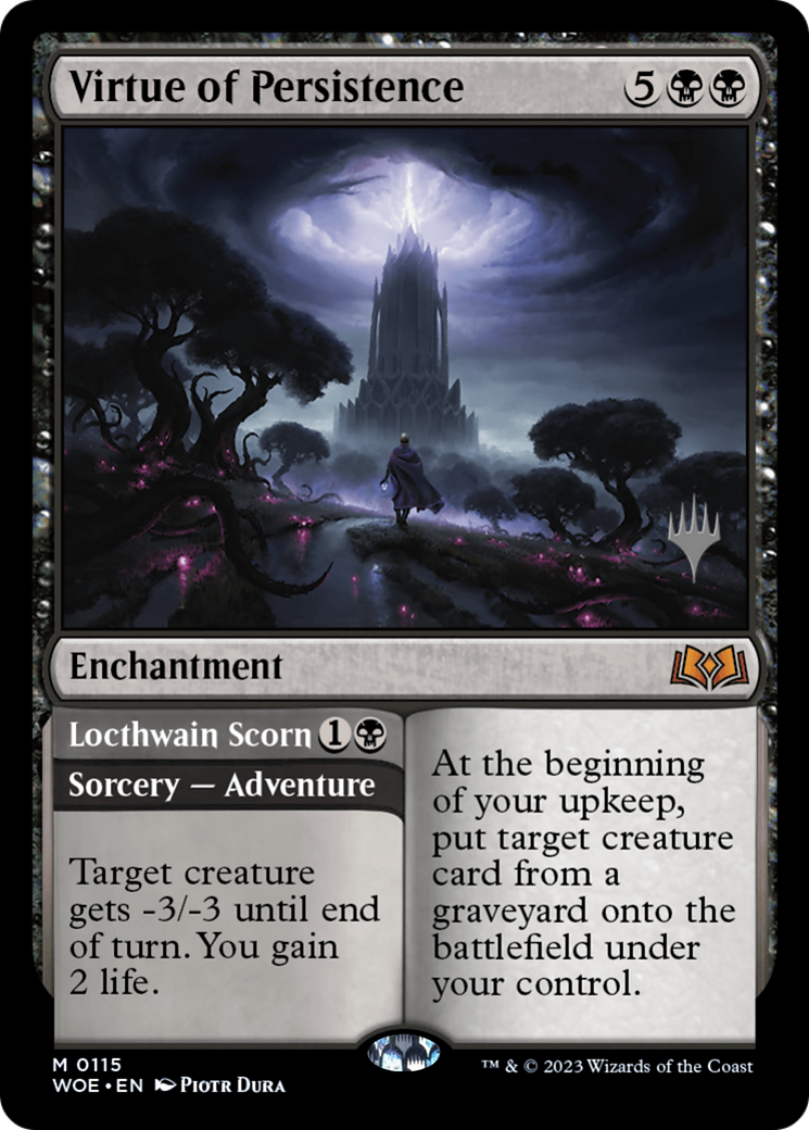 Virtue of Persistence // Locthwain Scorn (PPWOE-115P) (Foil)