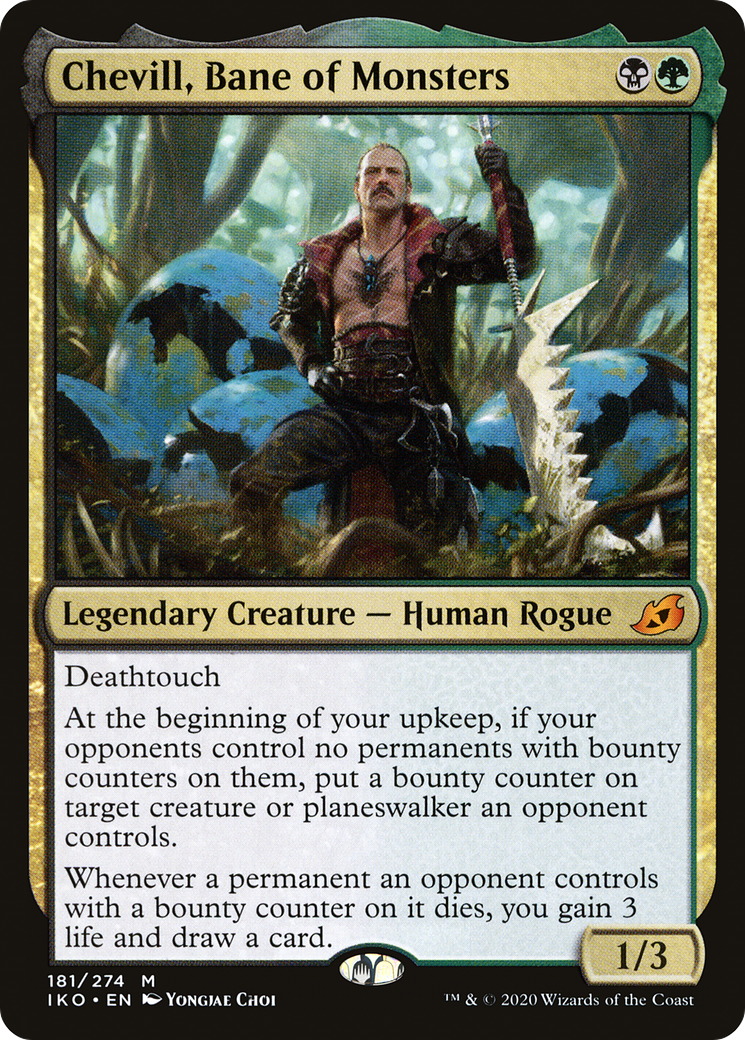 Chevill, Bane of Monsters (IKO-181)