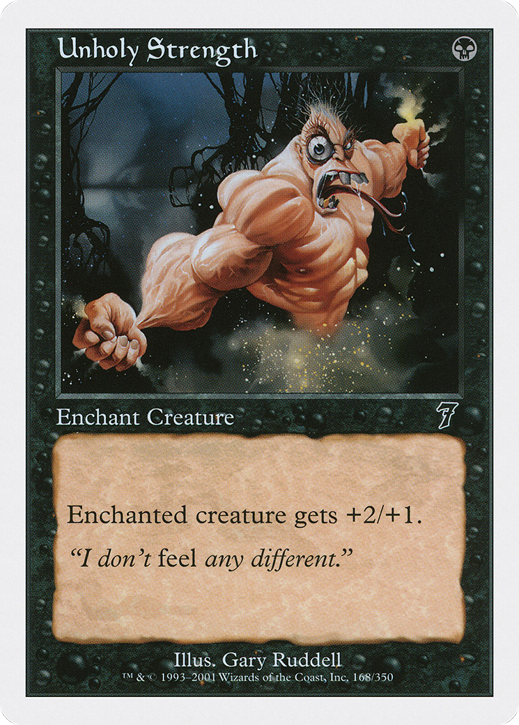 Unholy Strength (7ED-168)
