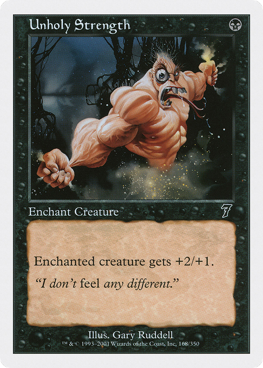 Unholy Strength (7ED-168)
