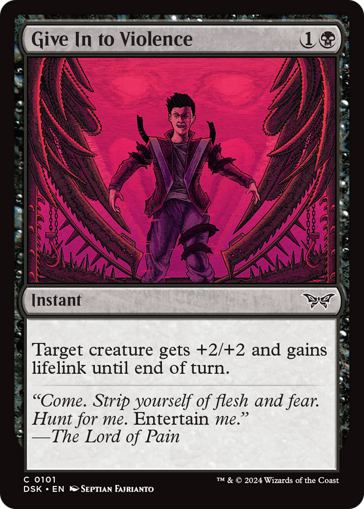 Give In to Violence (DSK-101) (Foil)