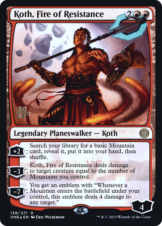 Koth, Fire of Resistance (PRE-138S) (Foil)