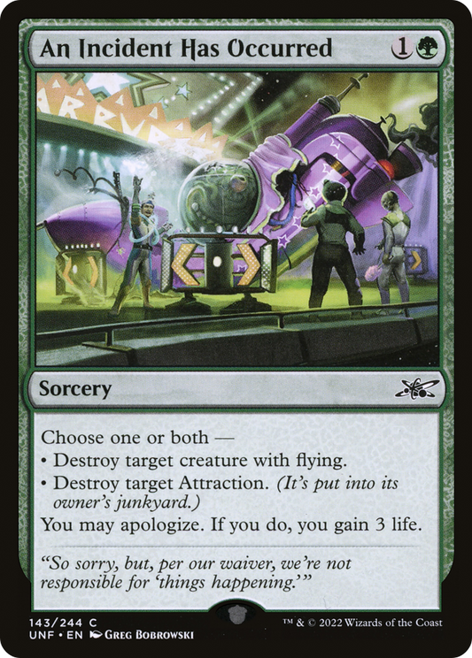 An Incident Has Occurred (UNF-143) (Foil)
