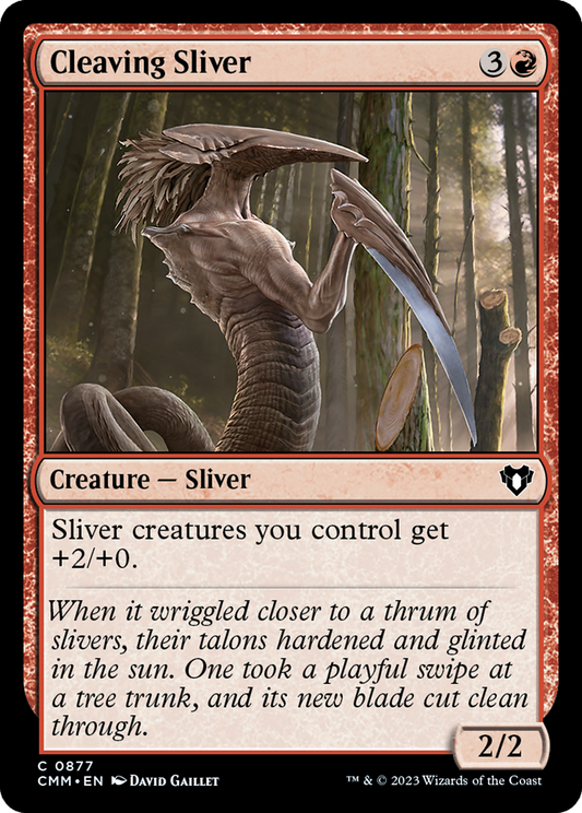 Cleaving Sliver (CMM-877)