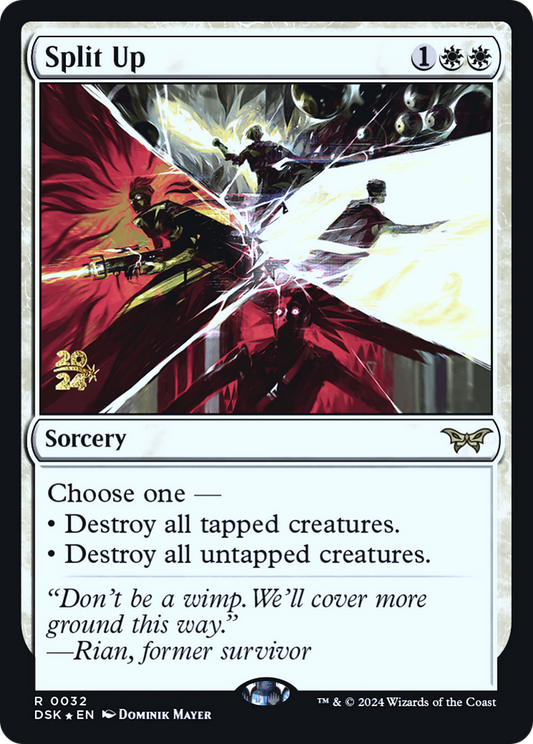 Split Up (PRE-32S) (Foil)