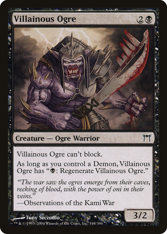 Villainous Ogre (CHK-148) (Foil)