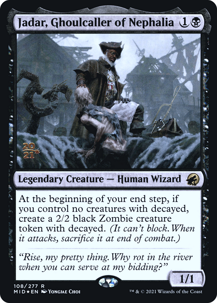 Jadar, Ghoulcaller of Nephalia (PRE-108S) (Foil)