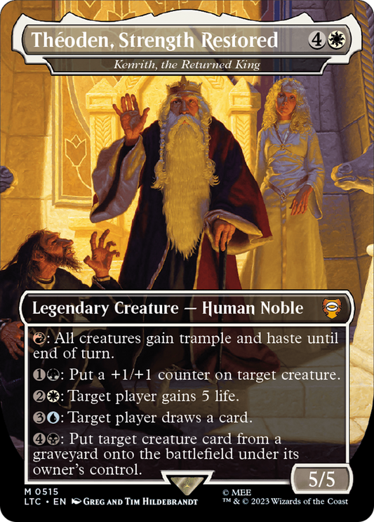Théoden, Strength Restored / Kenrith, the Returned King (LTC-515) (Borderless) (Foil)