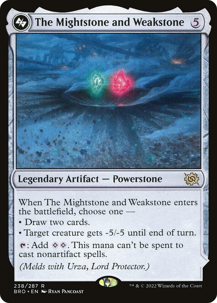 The Mightstone and Weakstone (BRO-238A) (Foil)