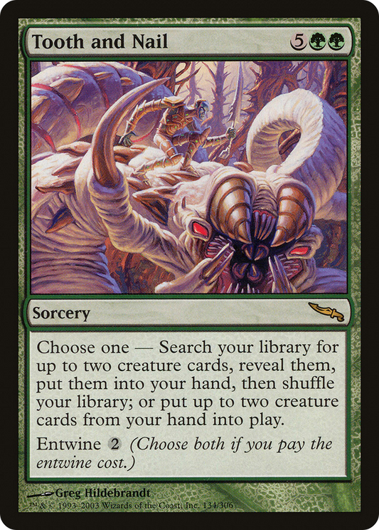 Tooth and Nail (MRD-134) (Foil)