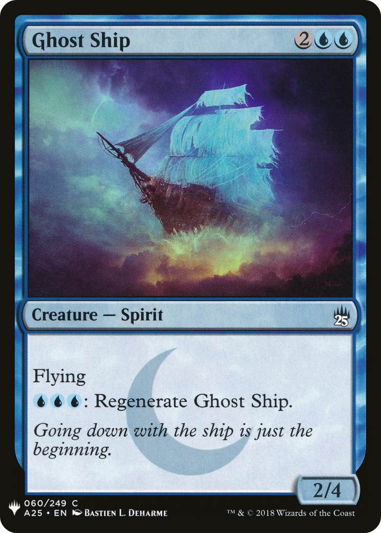 Ghost Ship (LIST-A25-60)
