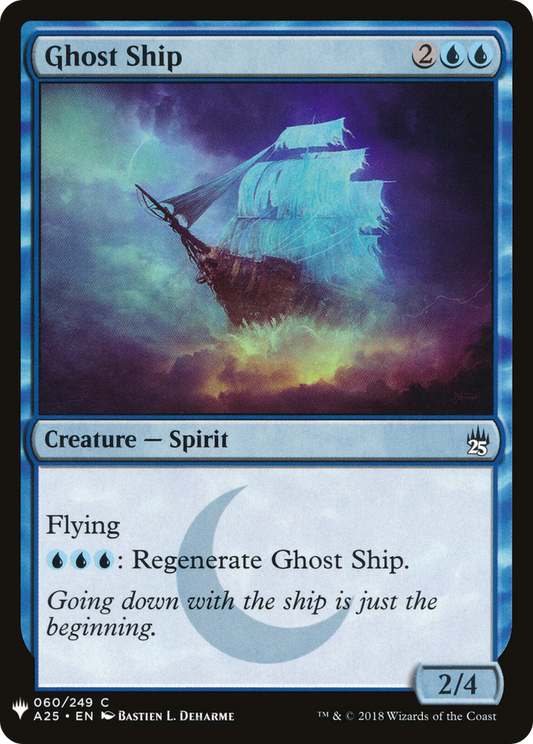 Ghost Ship (LIST-A25-60)