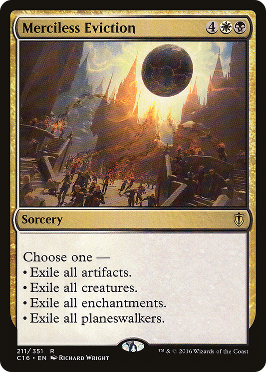Merciless Eviction (C16-211)