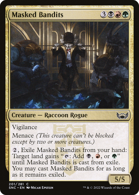 Masked Bandits (SNC-201) (Foil)
