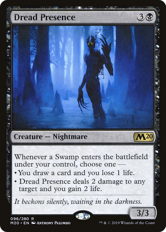 Dread Presence (M20-096)