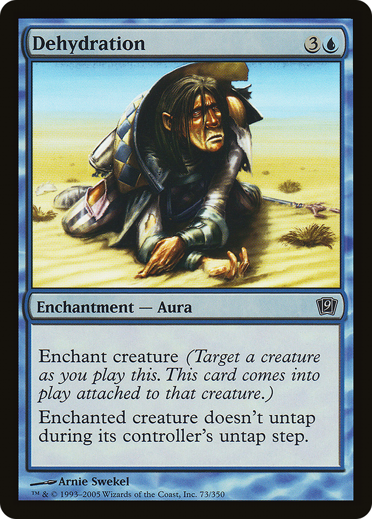 Dehydration (9ED-73★) (Foil)