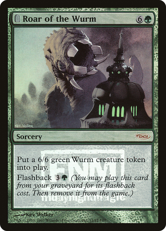 Roar of the Wurm (FNM-011) (Foil)