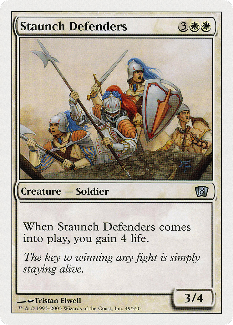 Staunch Defenders (8ED-049)