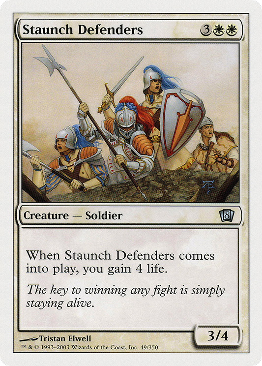 Staunch Defenders (8ED-049)