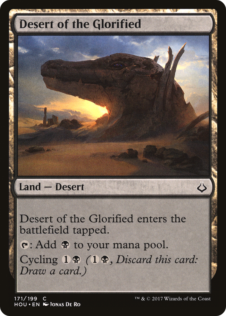 Desert of the Glorified (HOU-171) (Foil)