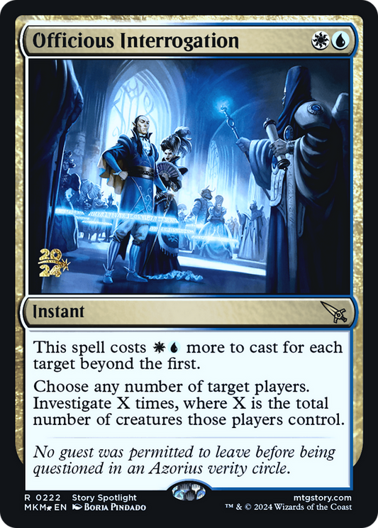 Officious Interrogation (PRE-222S) (Foil)