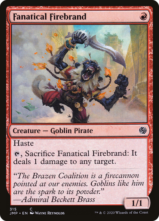 Fanatical Firebrand (JMP-315)