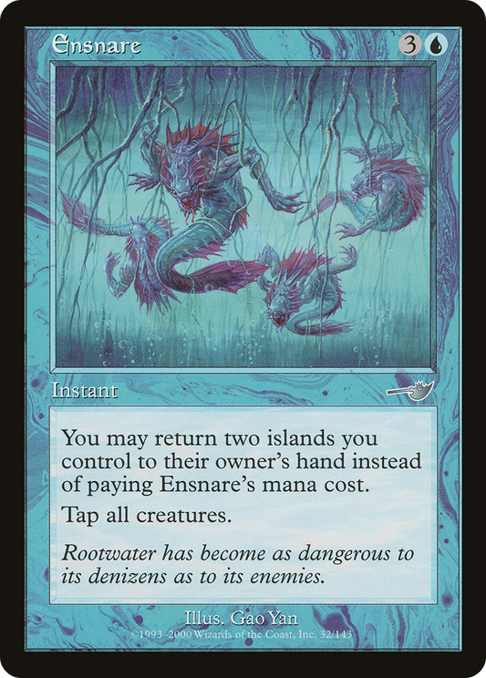 Ensnare (NMS-032) (Foil)