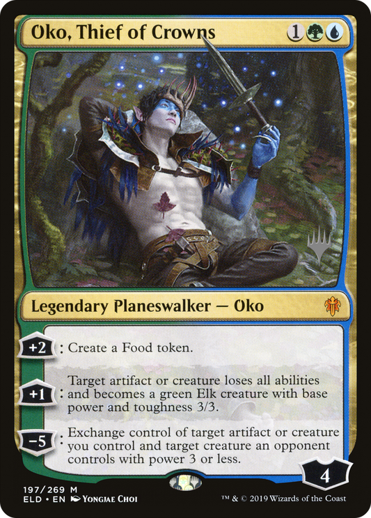 Oko, Thief of Crowns (PPELD-197P)