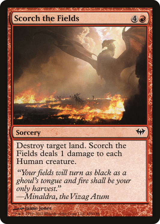 Scorch the Fields (DKA-103) (Foil)