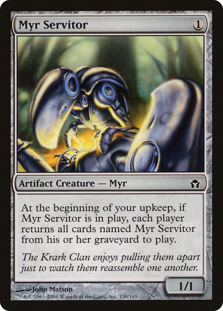 Myr Servitor (5DN-139)