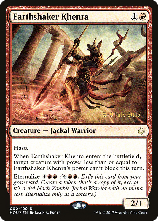 Earthshaker Khenra (PRE-90S) (Foil)