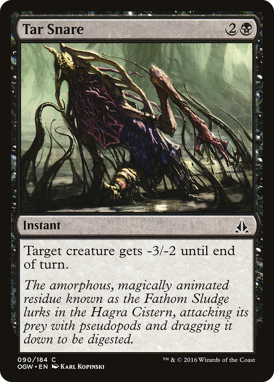 Tar Snare (OGW-090) (Foil)