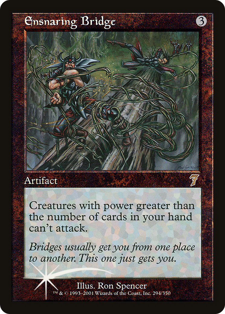 Ensnaring Bridge (7ED-294★) (Foil)