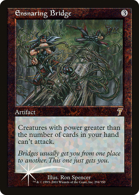 Ensnaring Bridge (7ED-294★) (Foil)