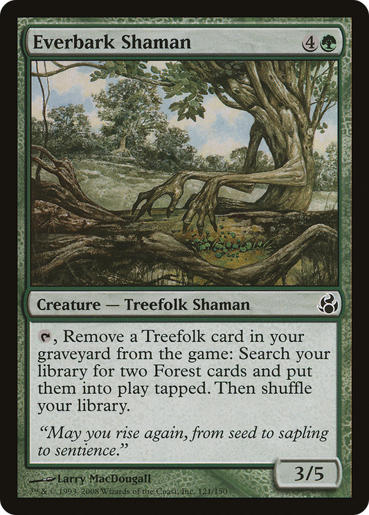 Everbark Shaman (MOR-121)