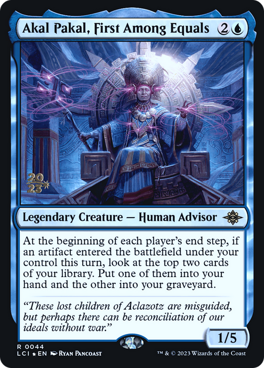 Akal Pakal, First Among Equals (PRE-44S) (Foil)
