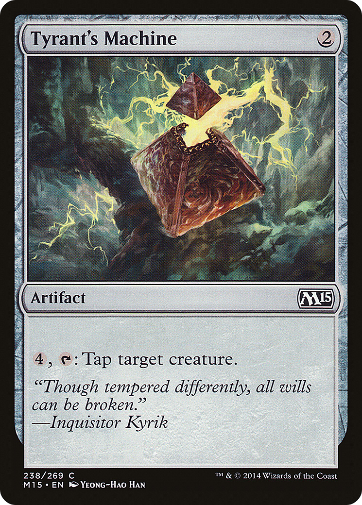 Tyrant's Machine (M15-238) (Foil)
