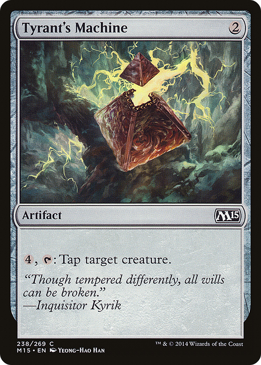 Tyrant's Machine (M15-238)