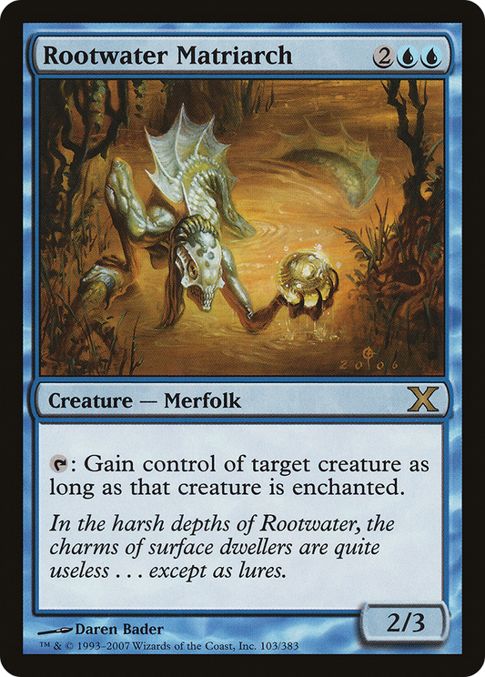 Rootwater Matriarch (10E-103)