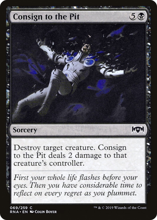 Consign to the Pit (RNA-069) (Foil)