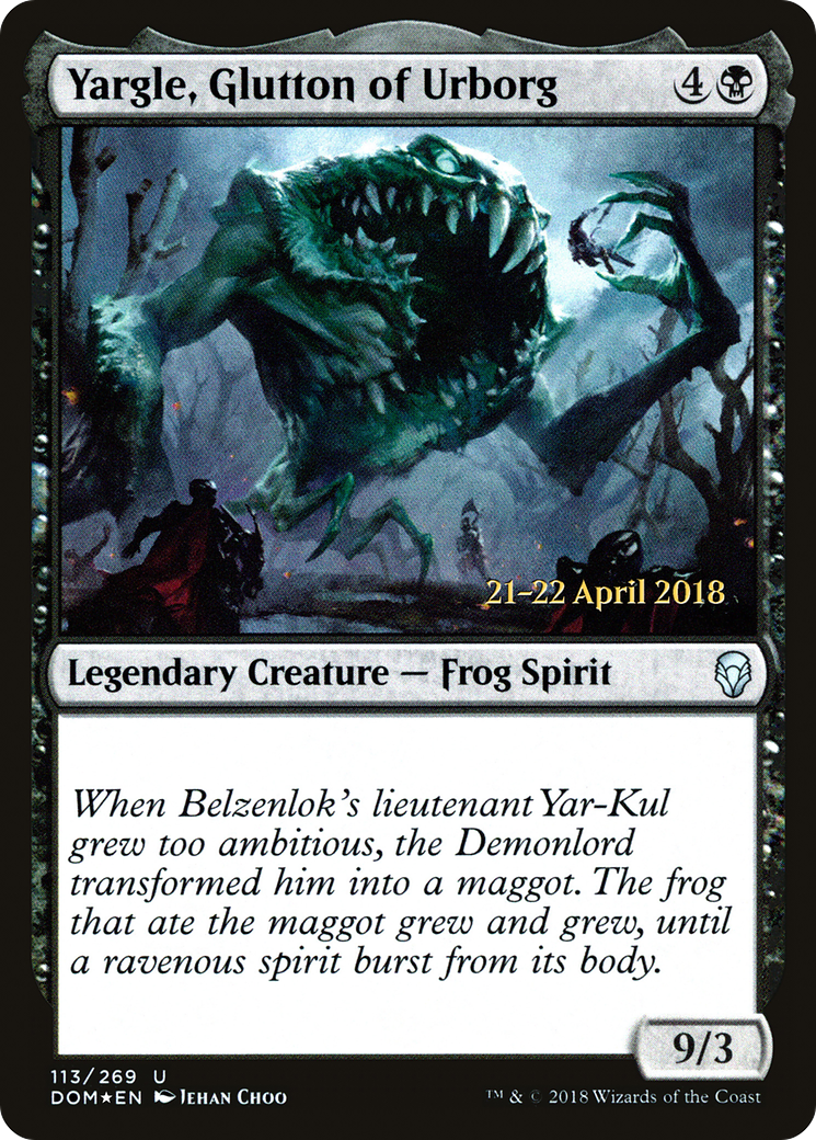 Yargle, Glutton of Urborg (PRE-113S) (Foil)