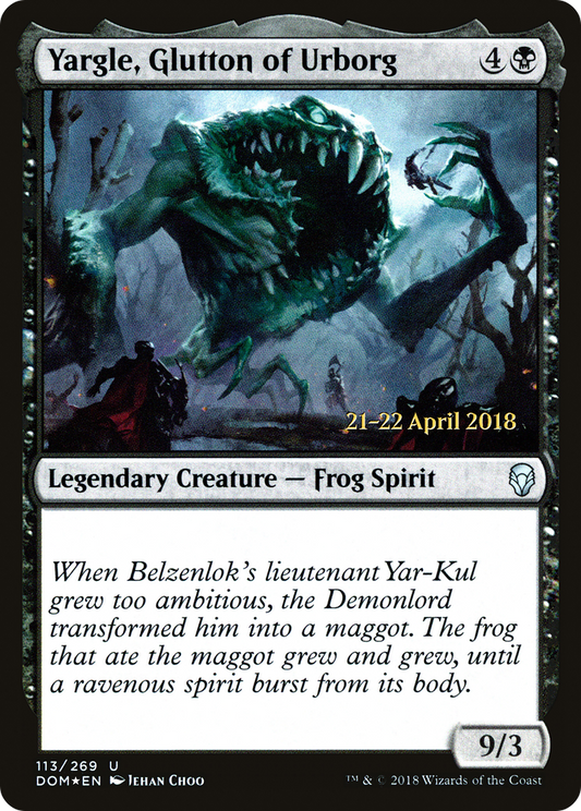 Yargle, Glutton of Urborg (PRE-113S) (Foil)