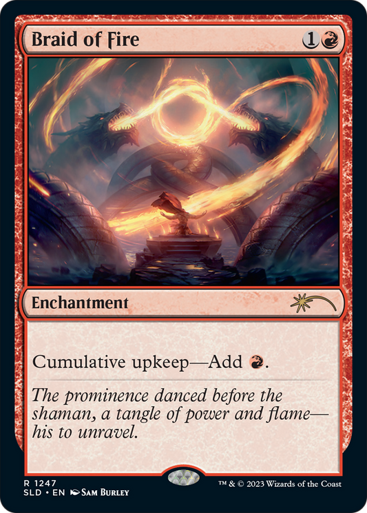 Braid of Fire (SLD-1247) (Foil)