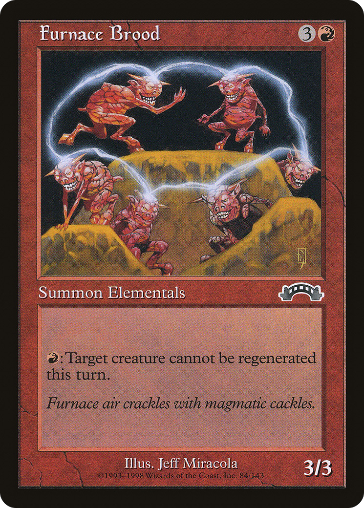 Furnace Brood (EXO-084)