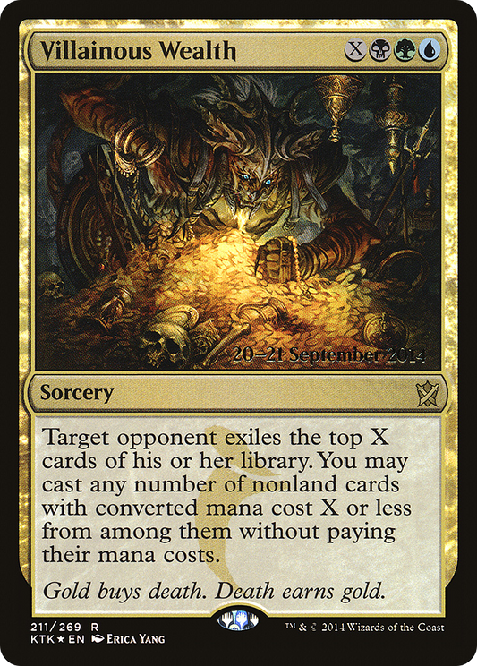 Villainous Wealth (PRE-211S) (Foil)