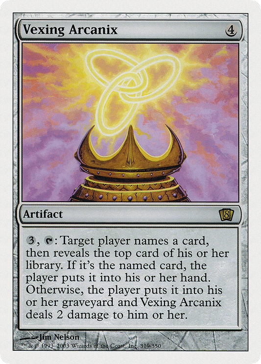 Vexing Arcanix (8ED-319)