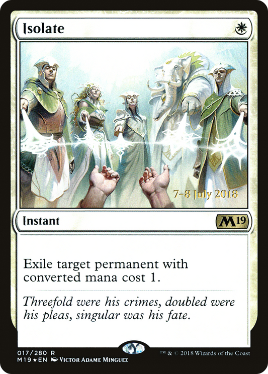 Isolate (PRE-17S) (Foil)