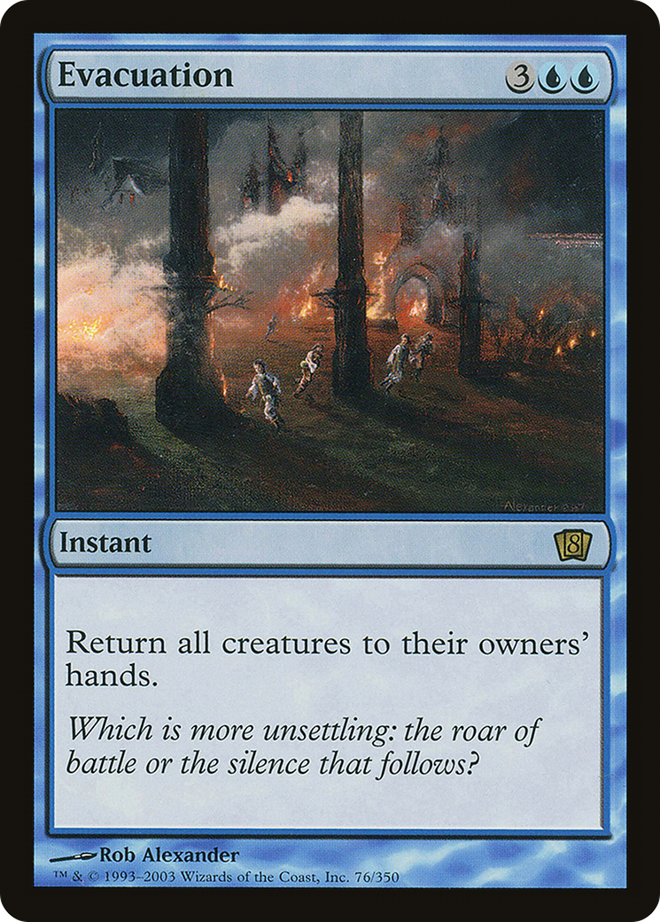 Evacuation (8ED-76★) (Foil)