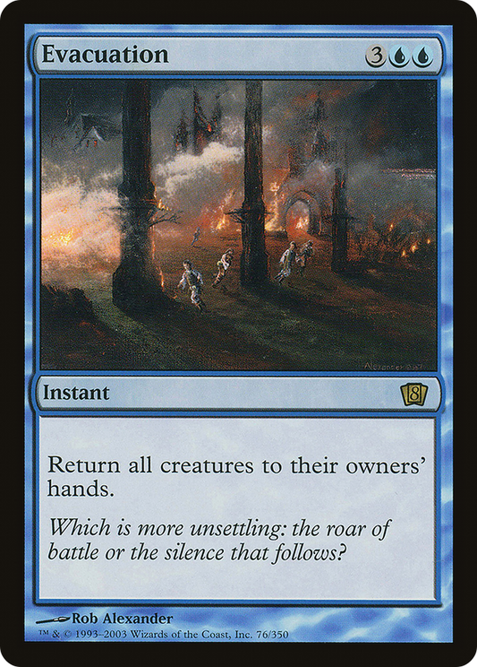 Evacuation (8ED-76★) (Foil)